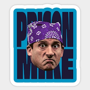 Prison Mike Sticker